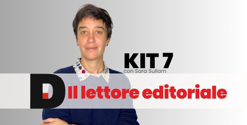 Kit 7 Il lettore editoriale